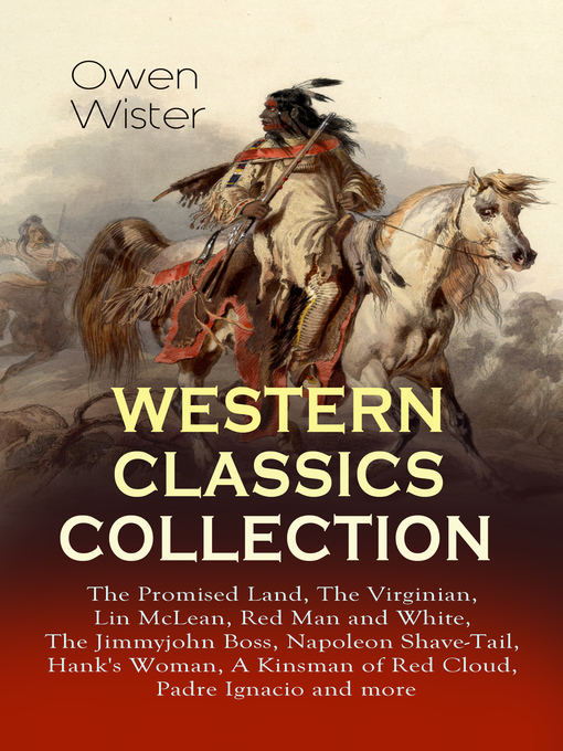 Title details for Western Classics Collection by Owen Wister - Wait list